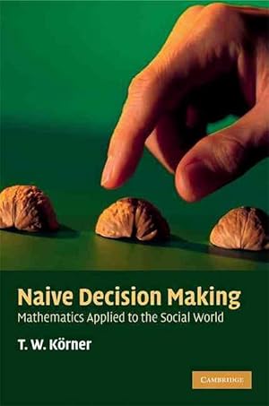 Imagen del vendedor de Naive Decision Making (Hardcover) a la venta por CitiRetail