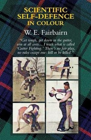 Image du vendeur pour Scientific Self-Defence in Colour by Fairbairn, Captain W E [Paperback ] mis en vente par booksXpress