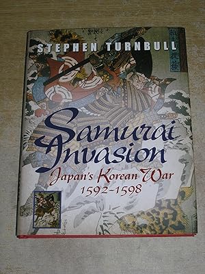 Seller image for Samurai Invasion: Japan's Korean War 1592 -1598 for sale by Neo Books