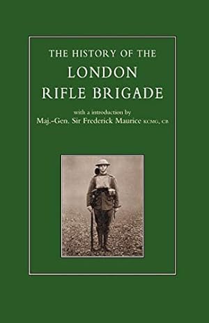 Immagine del venditore per The History of the London Rifle Brigade [Soft Cover ] venduto da booksXpress