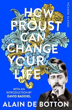 Image du vendeur pour How Proust Can Change Your Life mis en vente par BuchWeltWeit Ludwig Meier e.K.