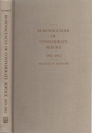 Seller image for Reminiscences of Confederate Service 1861-1865 Library of Southern Civilization Lewis P. Simpson, Editor for sale by Americana Books, ABAA