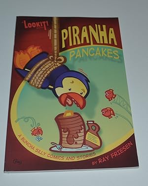 Immagine del venditore per Piranha Pancakes: A Bunch of Silly Comics and Stories (A Lookit Book) venduto da Bibliomadness