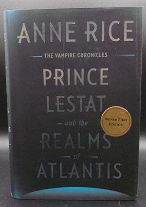 Seller image for PRINCE LESTAT and the REALMS of ATLANTIS for sale by BOOKFELLOWS Fine Books, ABAA