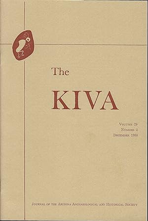 The Kiva, Vol. 29, No. 2, 1963 (Excavations at the Mission of San Xavier Del Bac, Arizona)