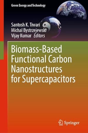 Bild des Verkufers fr Biomass-Based Functional Carbon Nanostructures for Supercapacitors zum Verkauf von AHA-BUCH GmbH