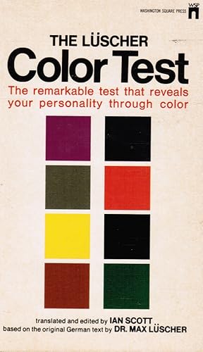 Seller image for The Luscher Color Text: the Remarkable Test That Reveals Your Personality through Color for sale by Bookshop Baltimore