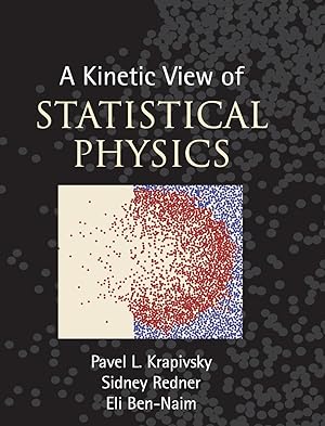 Seller image for A Kinetic View of Statistical Physics for sale by moluna