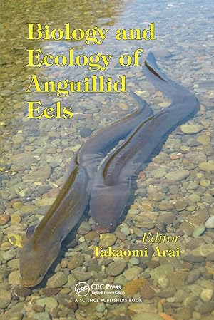 Bild des Verkufers fr Biology and Ecology of Anguillid Eels zum Verkauf von moluna
