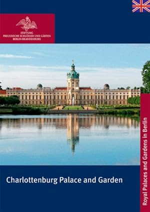 Seller image for Charlottenburg Palace and Garden for sale by GreatBookPrices