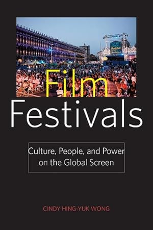 Imagen del vendedor de Film Festivals (Paperback) a la venta por CitiRetail