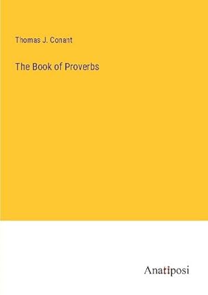 Seller image for The Book of Proverbs for sale by AHA-BUCH GmbH