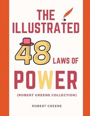 Seller image for The Illustrated 48 Laws Of Power (Robert Greene Collection) for sale by AHA-BUCH GmbH
