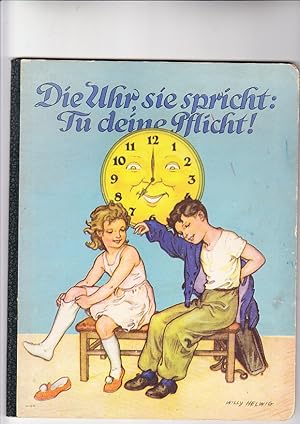 Die Uhr, sie spricht: Tu deine Pflicht!