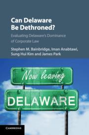 Seller image for Can Delaware Be Dethroned?: Evaluating Delaware\ s Dominance of Corporate Law for sale by moluna