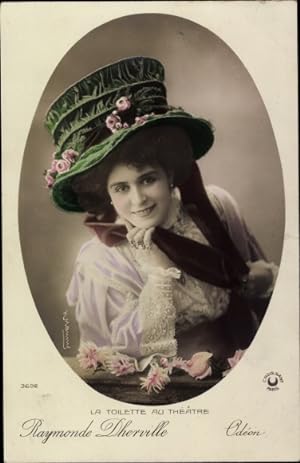 Ansichtskarte / Postkarte La Toilette au Theatre, Raymonde Dherville, Odeon, Schauspielerin mit Hut