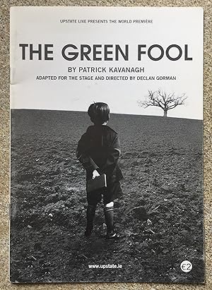 Imagen del vendedor de The Green Fool by Patrick Kavanagh - Adapted for the Stage and Directed by Declan Gorman (theatre programme) a la venta por Joe Collins Rare Books