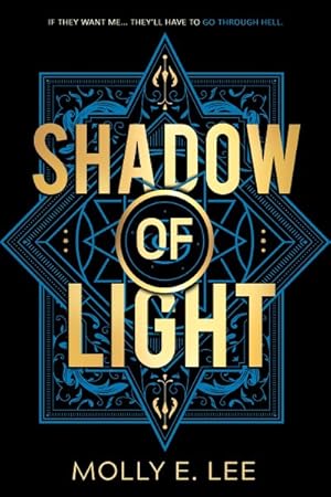 Image du vendeur pour Shadow of Light mis en vente par GreatBookPrices