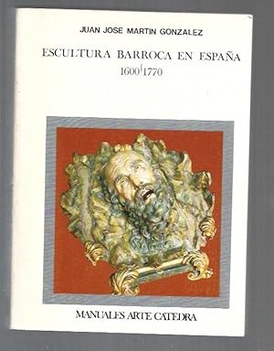 ESCULTURA BARROCA EN ESPAÑA 1600-1770