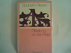 Seller image for Mitteilung an den Adel. Roman. for sale by ANTIQUARIAT FRDEBUCH Inh.Michael Simon