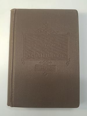 Imagen del vendedor de Wernigks Taschenbuch fr die Feldartillerie. 28. Jahrgang 1916/17. a la venta por ANTIQUARIAT Franke BRUDDENBOOKS