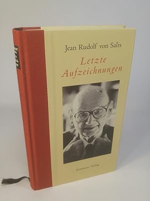 Image du vendeur pour Letzte Aufzeichnungen mis en vente par ANTIQUARIAT Franke BRUDDENBOOKS