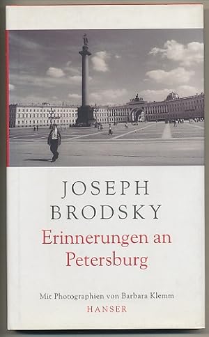 Bild des Verkufers fr Erinnerungen an Petersburg. Aus dem Amerikanischen von Sylvia List und Marianne Frisch. Mit Photographien von Barbara Klemm. zum Verkauf von Ballon & Wurm GbR - Antiquariat