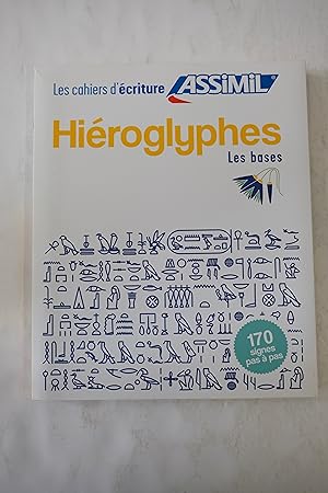 Seller image for Hiroglyphes, les bases for sale by Librairie du Levant