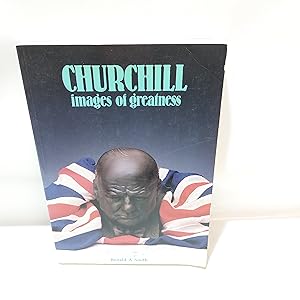 Bild des Verkufers fr Churchill: Images Of Greatness zum Verkauf von Cambridge Rare Books