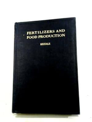 Seller image for Fertilizers And Food Production. for sale by World of Rare Books