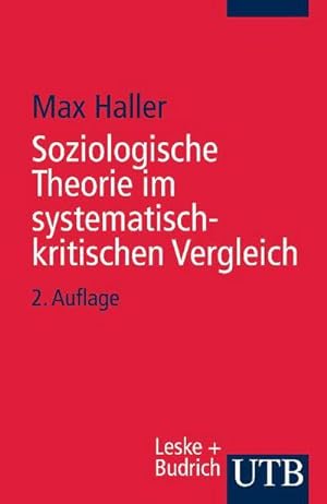 Seller image for Soziologische Theorie im systematisch-kritischen Vergleich for sale by CSG Onlinebuch GMBH