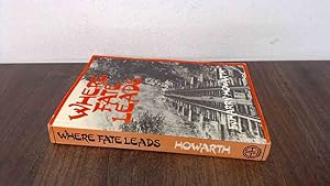 Seller image for Where Fate Leads for sale by BoundlessBookstore