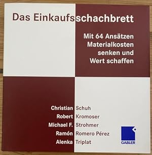 Image du vendeur pour Das Einkaufsschachbrett Mit 64 Anstzen Materialkosten senken und Wert schaffen. mis en vente par Treptower Buecherkabinett Inh. Schultz Volha