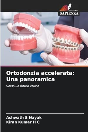 Seller image for Ortodonzia accelerata: Una panoramica for sale by moluna