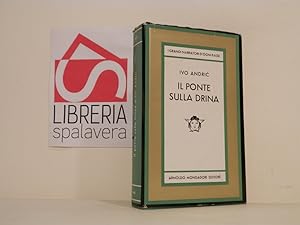 Seller image for Il ponte sulla Drina : romanzo for sale by Libreria Spalavera