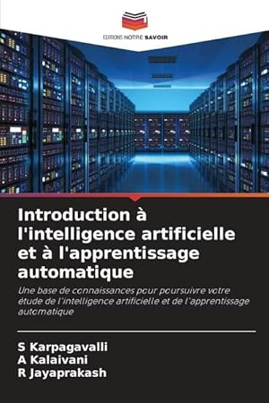 Seller image for Introduction  l intelligence artificielle et  l apprentissage automatique for sale by moluna