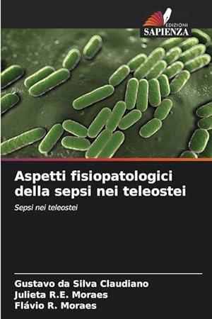 Imagen del vendedor de Aspetti fisiopatologici della sepsi nei teleostei a la venta por moluna