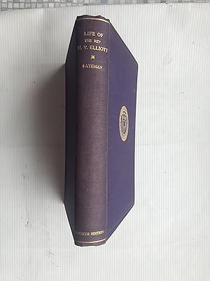 Seller image for The Life of the Rev. Henry Venn Elliott for sale by Beach Hut Books