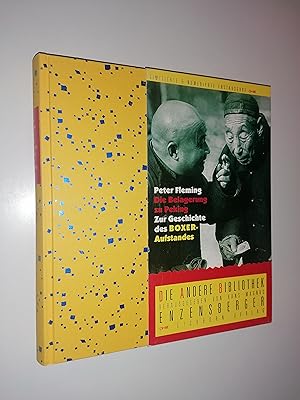 Die Belagerung zu Peking. Die Geschichte des Boxer-Aufstandes. Deutsch von Alfred Günther und Til...