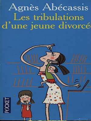Bild des Verkufers fr Les tribulations d'une jeune divorcee zum Verkauf von Librodifaccia