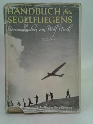 Imagen del vendedor de Handbuch des Segelfliegens a la venta por World of Rare Books
