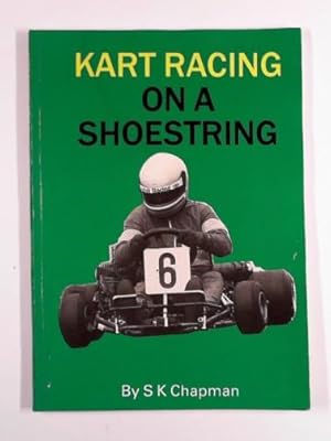 Imagen del vendedor de Kart racing on a shoestring a la venta por Cotswold Internet Books