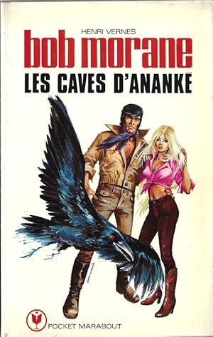 Imagen del vendedor de Bob Morane : Les Caves d'Anank. a la venta por Librairie Victor Sevilla