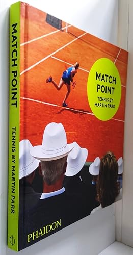 Match Point - Tennis by Martin Parr