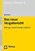 Seller image for Das Neue Vergaberecht: Gwb - Vgv - Sektvo - Konzvgv - Vob/A-Eu (German Edition) [Soft Cover ] for sale by booksXpress
