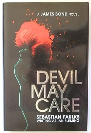 Image du vendeur pour Devil May Care mis en vente par PsychoBabel & Skoob Books