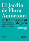 Seller image for El jardn de flora autctona de la Universidad de Jan como recurso en la Didctica de las Ciencias for sale by AG Library