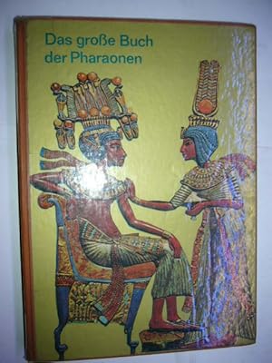 Bild des Verkufers fr Das groe Buch der Pharaonen zum Verkauf von Antiquariat im Kaiserviertel | Wimbauer Buchversand