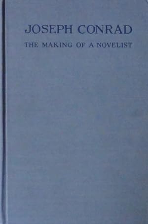 Imagen del vendedor de Joseph Conrad; the making of a novelist a la venta por Bertram Rota Ltd