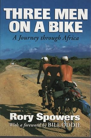 Imagen del vendedor de Three Men on a Bike A Journey Through Africa a la venta por Dromanabooks